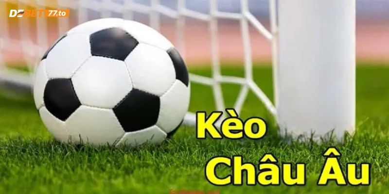 Cách đọc kèo bóng đá Châu Âu