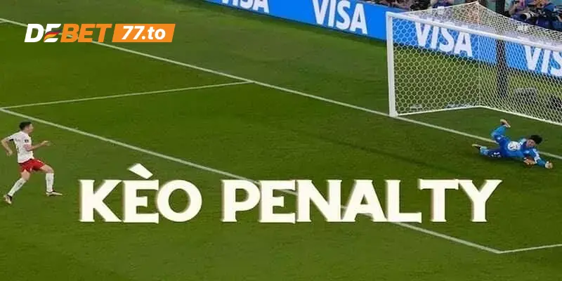 Tổng quan về kèo penalty